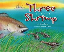 Three Little Shrimp By Steven Spires